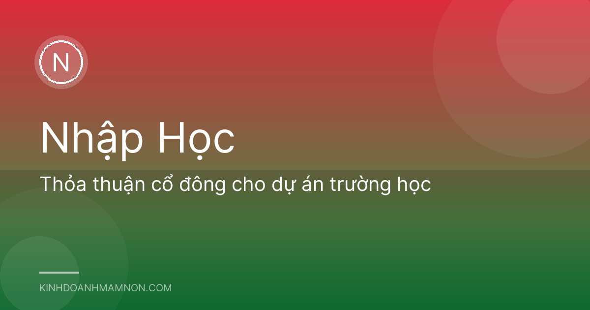 Thỏa thuận cổ đông cho dự án trường học